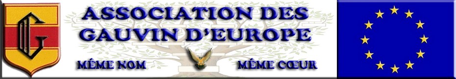 Le blog de ASSOCIATION DES GAUVIN D'EUROPE