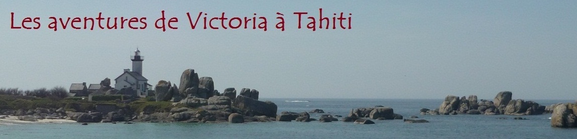 Victoria à Tahiti