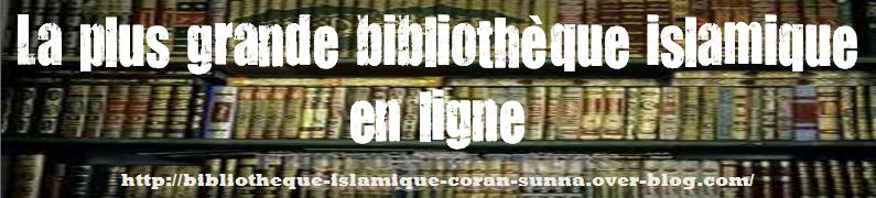 Bibliothèque : Livres Islamiques – Koutub Islamiya 