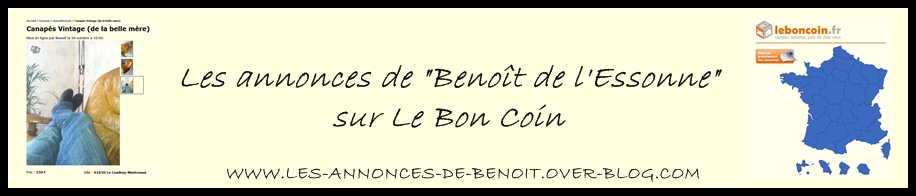 Les annonces de &quot;Benoît de l'Essonne&quot; sur Le Bon Coin