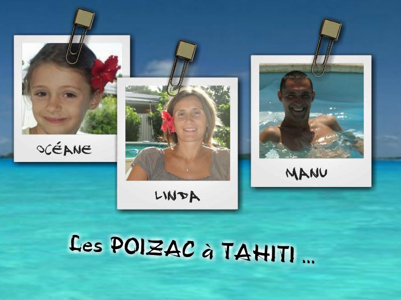 La famille Poizac à Tahiti